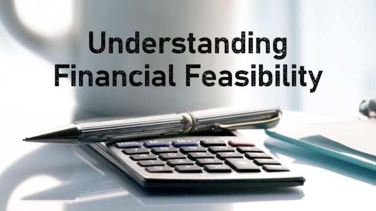 Financial and Feasibility Analysis